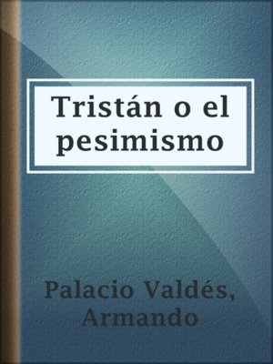 cover image of Tristán o el pesimismo